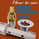 Click here to learn how to use drain removal tools