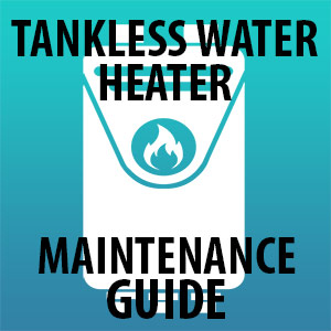 diy tankless water heater maintenance