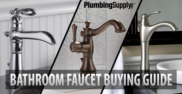 Bathroom Faucet Buying Guide