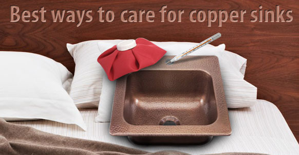 How To Care For Copper Sinks