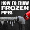 How to thaw frozen pipes