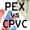 Differences between PEX and CPVC