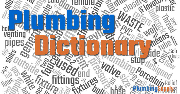 Plumbing Dictionary