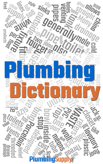 Plumbing Dictionary